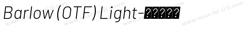 Barlow (OTF) Light字体转换